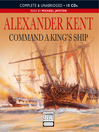 Command a King's Ship (MP3): Bolitho Series, Book 8
